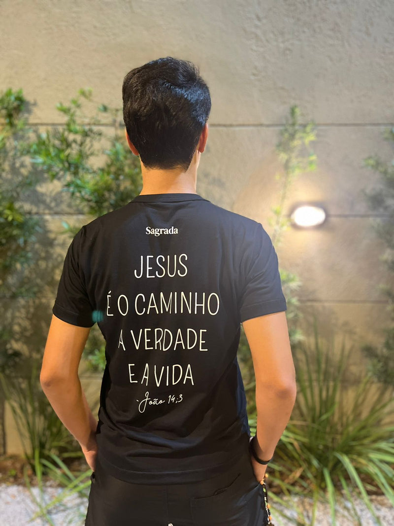 Camiseta SAGRADA - "Jesus é o Caminho, a Verdade e a Vida"